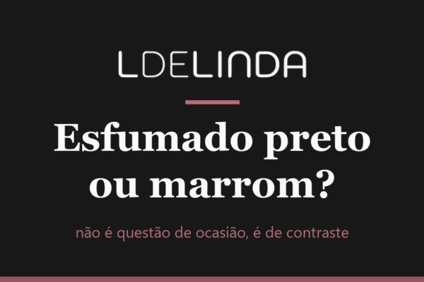 esfumado preto ou marrom, capa do guia comparativo da L de Linda com tipografia sobre fundo escuro